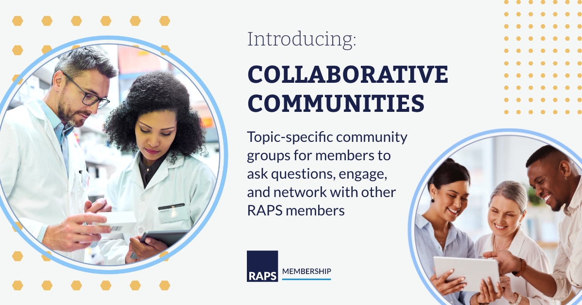 Collaborative Communities - RAPS Regulatory Exchange